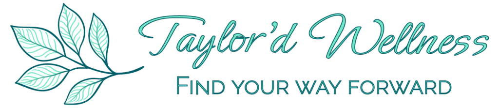 Taylor'd Wellness for WP Taylor'd Wellness, Find your way forward